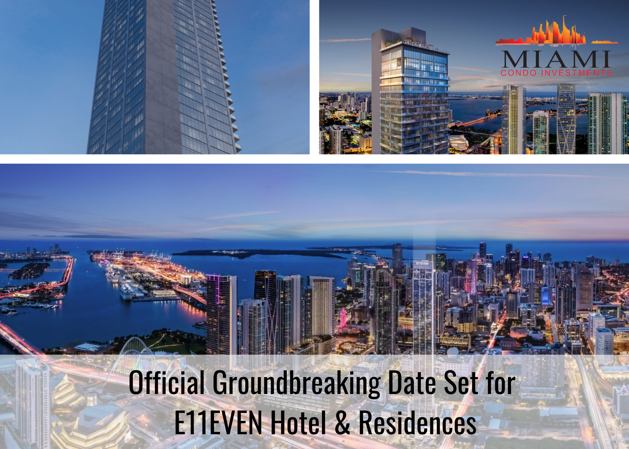 E11EVEN Hotel & Residences Receives Official Groundbreaking Date