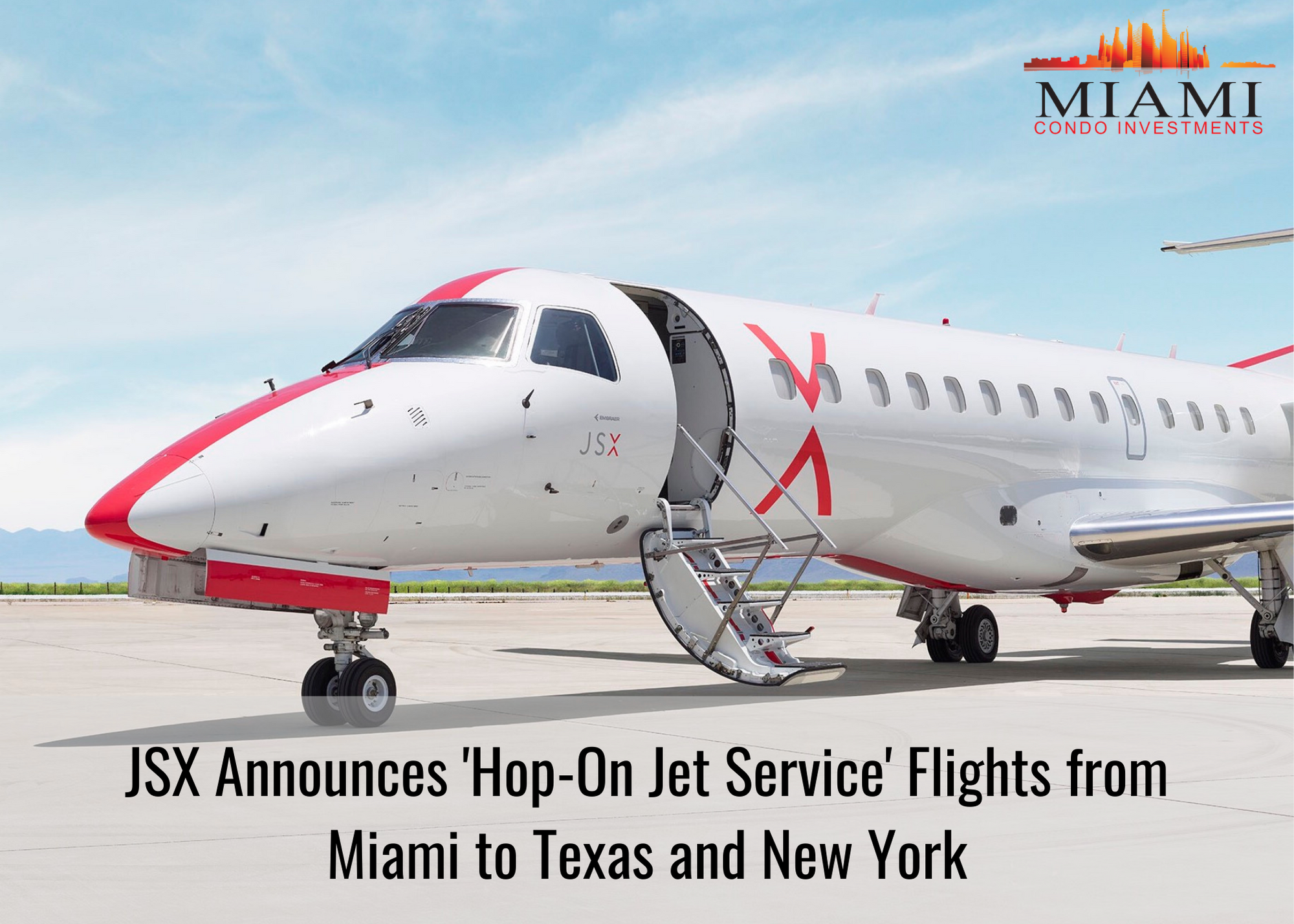 JSX Flights From Miami