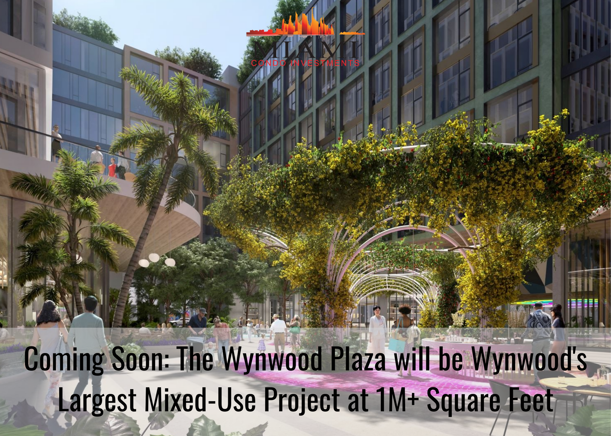 The Wynwood Plaza Wynwood The Wynwood Plaza Wynwood